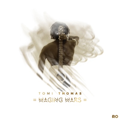 Tomi Thomas - Waging Wars